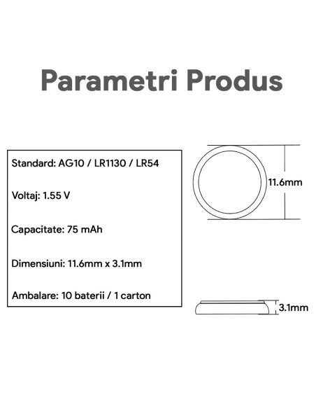 Baterie AG10 Blister Baterii AG10 Alcaline tip LR54, LR1130, 189, GP189, 389,1.55V 75mAh